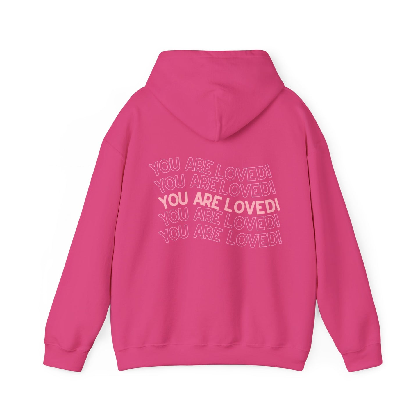 LYC- You Are Loved Hooded Sweatshirt