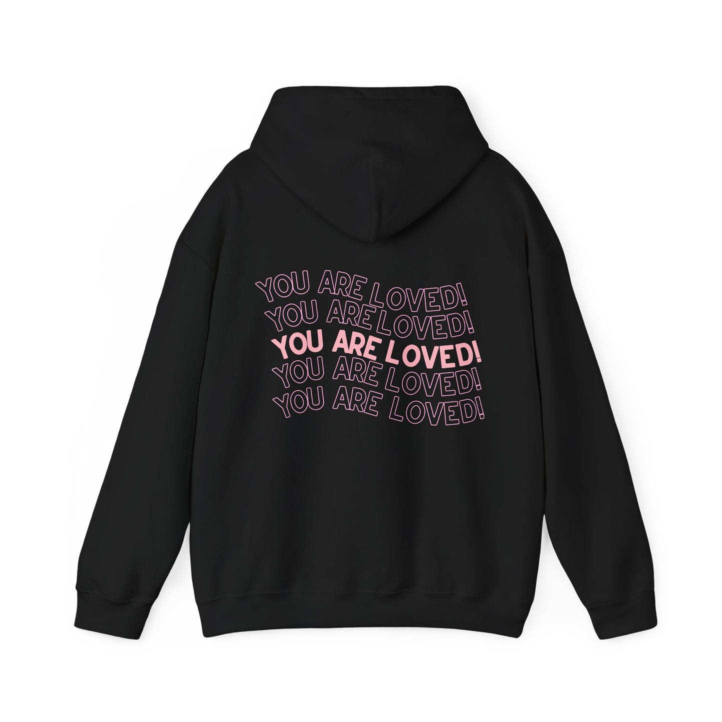 LYC- You Are Loved Hooded Sweatshirt