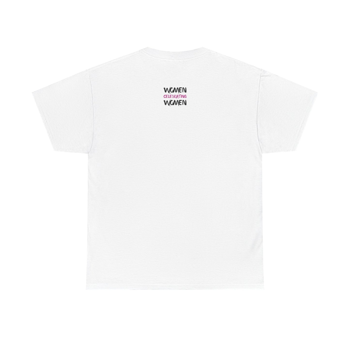 Women Celebrating Women T-Shirt