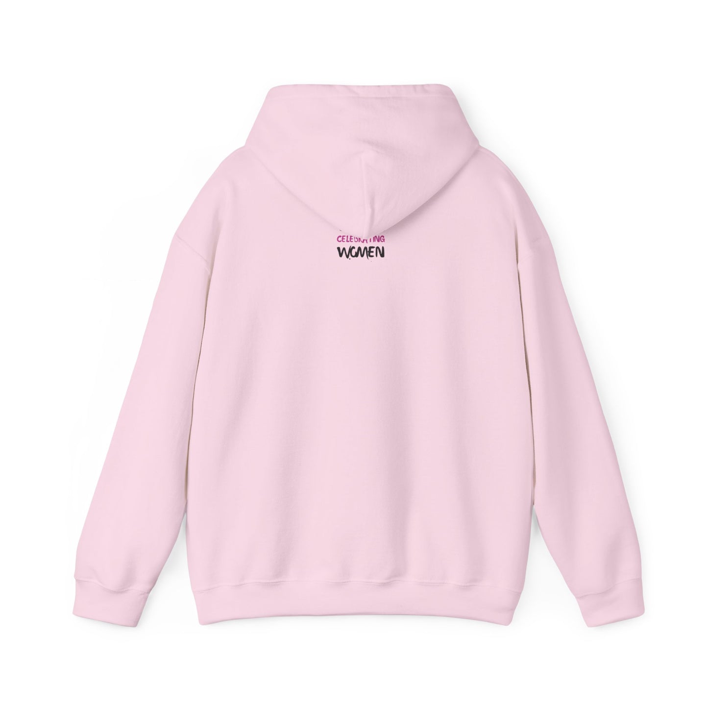 Women Celebrating Women Hoodie