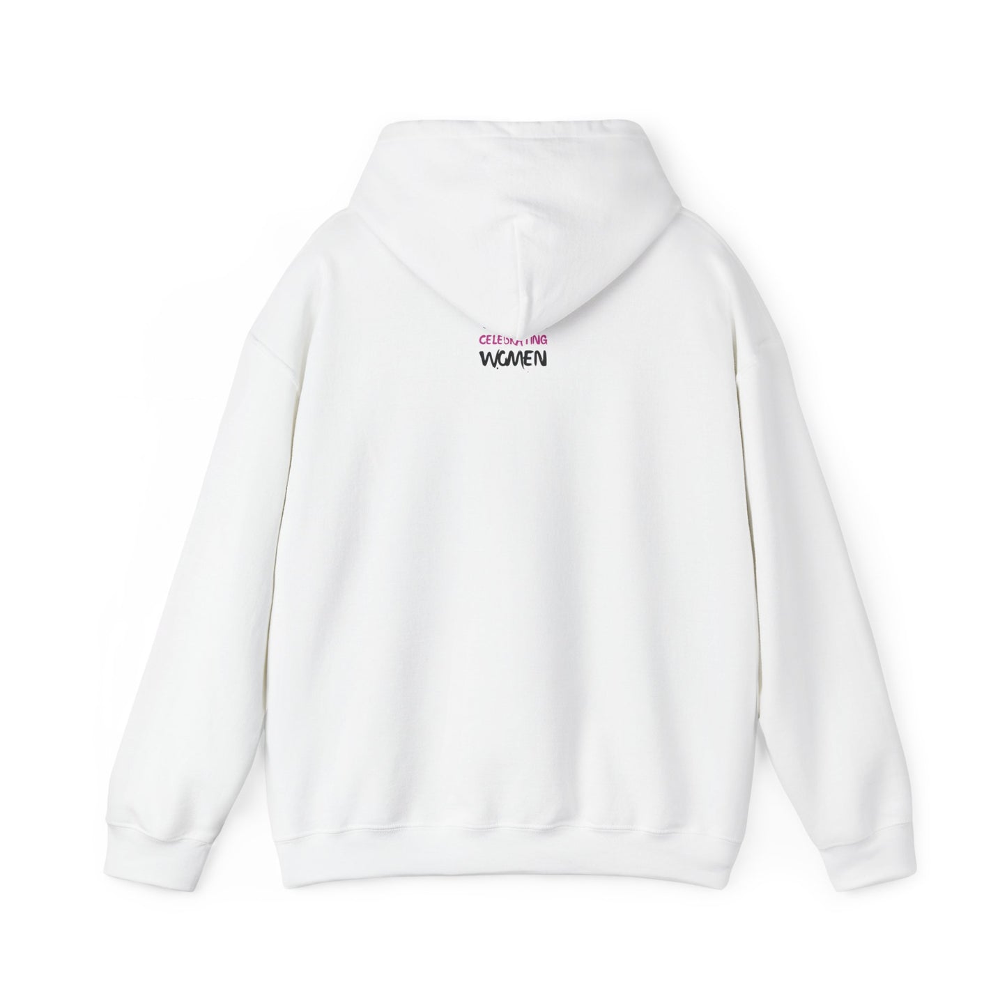 Women Celebrating Women Hoodie